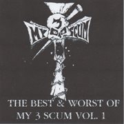 The best & worst of my 3 scum volume 1 cover image