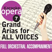 Karaoke opera: grand arias for all voices cover image