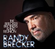 The brecker brothers band reunion cover image