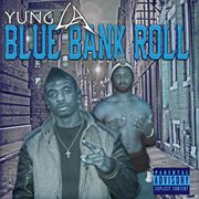 Blue bank roll  vol.1 cover image