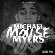 Michael mouse myers cover image