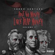 Ain't no money like trap money (vol. 1) cover image