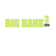 Big bank 3 cover image