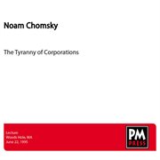 The tyranny of corporations cover image