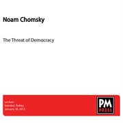 The threat of democracy cover image