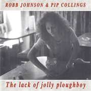 The lack of jolly ploughboy cover image
