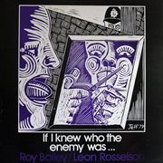 If I knew who the enemy was cover image