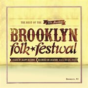 The best of the 5th annual brooklyn folk festival cover image