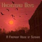 A fireproof house of sunshine cover image