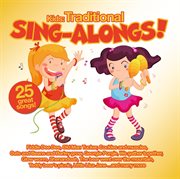 Kids: traditional sing-alongs! cover image