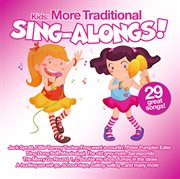 Kids: more traditional sing-alongs! cover image
