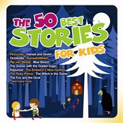 The 50 best stories for kids cover image