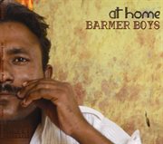 At home: barmer boys cover image