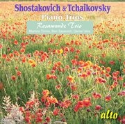 Tchaikovsky & shostakovich: piano trios cover image
