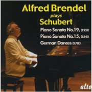 Schubert: piano sonatas nos. 15 & 19; 16 german dances cover image