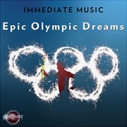 Epic olympic dreams cover image
