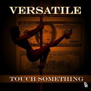 Touch something cover image