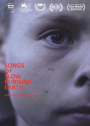 Songs of Slow Burning Earth