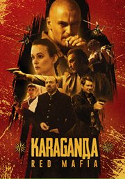 Karaganda: Red Mafia cover image