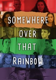 Somewhere over that rainbow cover image