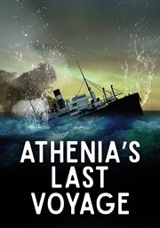 Athenia's Last Voyage
