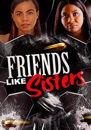 Friends like sisters cover image
