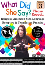 What did she say? asl receptive & translation, vol. 3 cover image