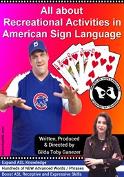 All about recreational activities in american sign language cover image