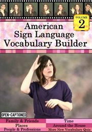 American sign language vocabulary builder, vol. 2 cover image