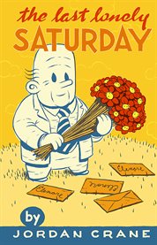 The last lonely Saturday cover image