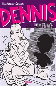 Hank Ketcham's complete Dennis the Menace. 1955-1956 cover image