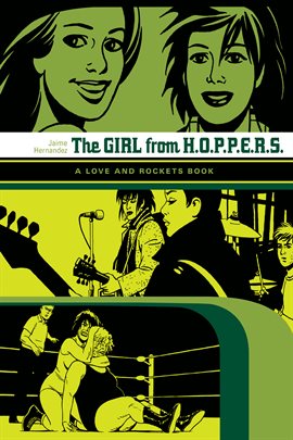 Cover image for Love and Rockets Library Vol. 3: The Girl from H.O.P.P.E.R.S.