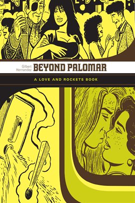 Cover image for Love and Rockets Library Vol. 6: Beyond Palomar