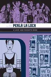 Perla la loca : a Love and rockets book cover image