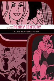 Penny Century : a Love and Rockets book cover image