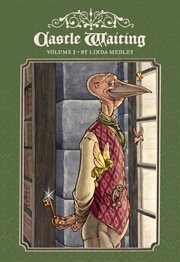 Castle waiting. Volume 1 cover image