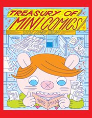 Treasury of mini comics. Volume 1 cover image