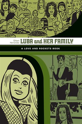 Cover image for Love and Rockets Library Vol. 10: Luba and her Family
