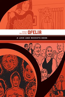 Cover image for Love and Rockets Library Vol. 11: Ofelia