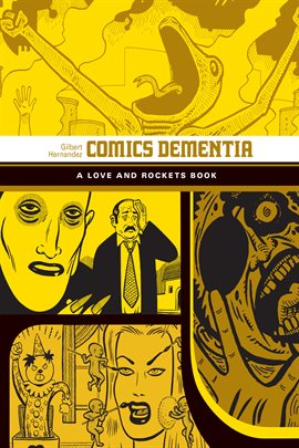 Cover image for Love and Rockets Library Vol. 12: Comics Dementia