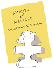 Amadeo & Maladeo : a musical duet cover image