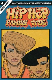 Hip hop family tree. Volume 4, 1984-1985 cover image