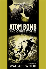 Atom bomb and other stories cover image