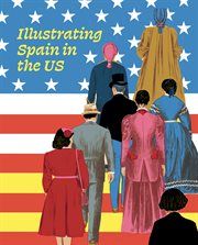 Illustrating Spain in the US cover image