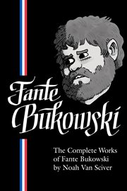 The complete works of Fante Bukowski cover image