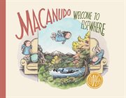 Macanudo : welcome to elsewhere cover image