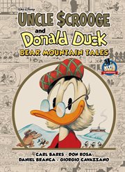 Walt Disney's Uncle Scrooge &amp; Donald Duck: Bear Mountain Tales