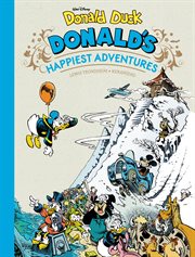 Walt Disney Donald Duck: Donald's Happiest Adventures cover image