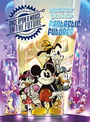 Mickey and Donald. Fantastic futures cover image