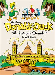 Walt Disney's Donald Duck "Maharajah Donald" : The Complete Carl Barks Disney Library Vol. 4. Complete Carl Barks Disney Library cover image